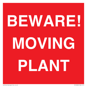 BEWARE! MOVING PLANT